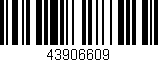 Código de barras (EAN, GTIN, SKU, ISBN): '43906609'