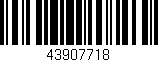 Código de barras (EAN, GTIN, SKU, ISBN): '43907718'