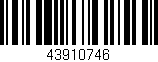 Código de barras (EAN, GTIN, SKU, ISBN): '43910746'