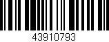 Código de barras (EAN, GTIN, SKU, ISBN): '43910793'