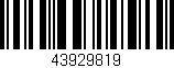 Código de barras (EAN, GTIN, SKU, ISBN): '43929819'
