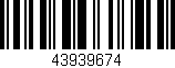 Código de barras (EAN, GTIN, SKU, ISBN): '43939674'