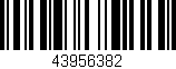 Código de barras (EAN, GTIN, SKU, ISBN): '43956382'