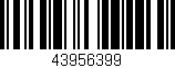 Código de barras (EAN, GTIN, SKU, ISBN): '43956399'