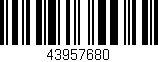Código de barras (EAN, GTIN, SKU, ISBN): '43957680'