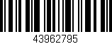 Código de barras (EAN, GTIN, SKU, ISBN): '43962795'