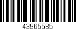 Código de barras (EAN, GTIN, SKU, ISBN): '43965585'
