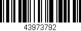 Código de barras (EAN, GTIN, SKU, ISBN): '43973792'