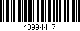 Código de barras (EAN, GTIN, SKU, ISBN): '43994417'