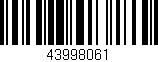Código de barras (EAN, GTIN, SKU, ISBN): '43998061'