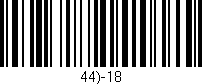 Código de barras (EAN, GTIN, SKU, ISBN): '44)-18'