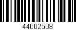Código de barras (EAN, GTIN, SKU, ISBN): '44002508'