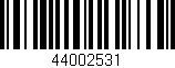 Código de barras (EAN, GTIN, SKU, ISBN): '44002531'