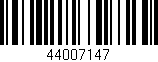 Código de barras (EAN, GTIN, SKU, ISBN): '44007147'