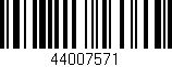 Código de barras (EAN, GTIN, SKU, ISBN): '44007571'