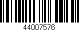 Código de barras (EAN, GTIN, SKU, ISBN): '44007576'