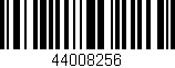 Código de barras (EAN, GTIN, SKU, ISBN): '44008256'