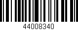 Código de barras (EAN, GTIN, SKU, ISBN): '44008340'