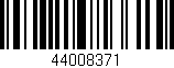 Código de barras (EAN, GTIN, SKU, ISBN): '44008371'