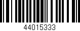 Código de barras (EAN, GTIN, SKU, ISBN): '44015333'