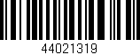 Código de barras (EAN, GTIN, SKU, ISBN): '44021319'