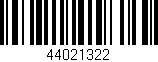 Código de barras (EAN, GTIN, SKU, ISBN): '44021322'