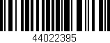 Código de barras (EAN, GTIN, SKU, ISBN): '44022395'