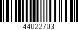 Código de barras (EAN, GTIN, SKU, ISBN): '44022703'