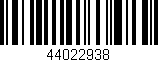 Código de barras (EAN, GTIN, SKU, ISBN): '44022938'