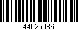 Código de barras (EAN, GTIN, SKU, ISBN): '44025086'