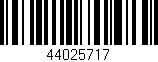 Código de barras (EAN, GTIN, SKU, ISBN): '44025717'