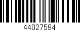 Código de barras (EAN, GTIN, SKU, ISBN): '44027594'