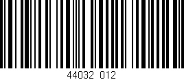 Código de barras (EAN, GTIN, SKU, ISBN): '44032/012'