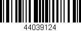 Código de barras (EAN, GTIN, SKU, ISBN): '44039124'