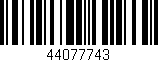 Código de barras (EAN, GTIN, SKU, ISBN): '44077743'