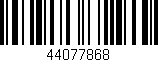 Código de barras (EAN, GTIN, SKU, ISBN): '44077868'