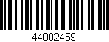 Código de barras (EAN, GTIN, SKU, ISBN): '44082459'