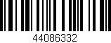 Código de barras (EAN, GTIN, SKU, ISBN): '44086332'