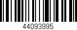 Código de barras (EAN, GTIN, SKU, ISBN): '44093995'