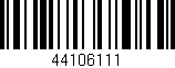 Código de barras (EAN, GTIN, SKU, ISBN): '44106111'