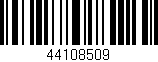Código de barras (EAN, GTIN, SKU, ISBN): '44108509'