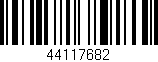 Código de barras (EAN, GTIN, SKU, ISBN): '44117682'