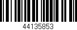 Código de barras (EAN, GTIN, SKU, ISBN): '44135853'