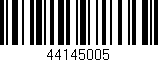 Código de barras (EAN, GTIN, SKU, ISBN): '44145005'