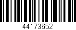 Código de barras (EAN, GTIN, SKU, ISBN): '44173652'