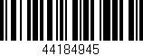 Código de barras (EAN, GTIN, SKU, ISBN): '44184945'