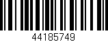 Código de barras (EAN, GTIN, SKU, ISBN): '44185749'