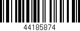 Código de barras (EAN, GTIN, SKU, ISBN): '44185874'