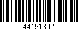 Código de barras (EAN, GTIN, SKU, ISBN): '44191392'