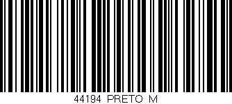 Código de barras (EAN, GTIN, SKU, ISBN): '44194/PRETO_M'